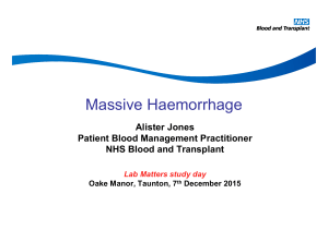 Massive Haemorrhage Management: Protocols & Case Studies