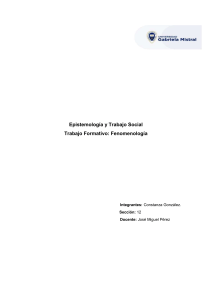 Fenomenolog&iacute;a en el Trabajo Social: Epistemolog&iacute;a y Aplicaci&oacute;n