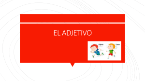 El Adjetivo: Lecci&oacute;n de Gram&aacute;tica Espa&ntilde;ola