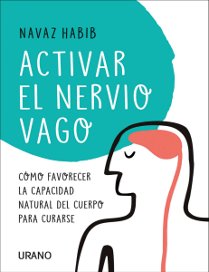Activar el nervio vago: c&oacute;mo mejorar la salud natural