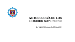 Metodolog&iacute;a de los Estudios Superiores - Silabus Universitario