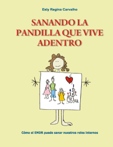 Sanando la Pandilla Interna: EMDR para Roles Internos