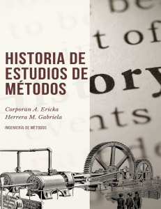 Historia de Estudios de M&eacute;todos: Ingenier&iacute;a de M&eacute;todos