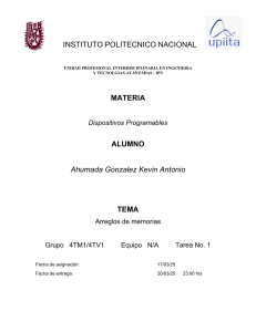 Tarea 1: Arreglos de Memorias en Dispositivos Programables