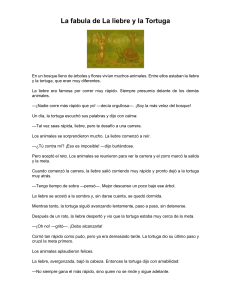 La liebre y la tortuga: F&aacute;bula sobre la perseverancia