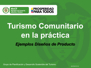 Turismo Comunitario en la Pr&aacute;ctica: Ejemplos de Dise&ntilde;o de Producto