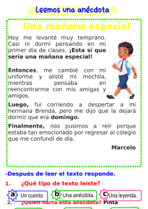 Una ma&ntilde;ana especial: An&eacute;cdota para leer y comprender
