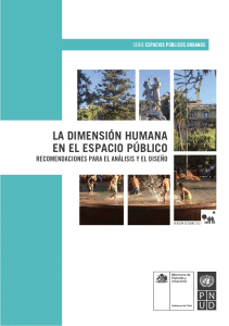 Dimensi&oacute;n Humana en Espacio P&uacute;blico: Gu&iacute;a de An&aacute;lisis y Dise&ntilde;o