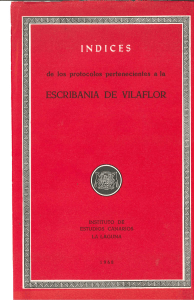 &Iacute;ndices de Protocolos Escriban&iacute;a Vilaflor - Instituto de Estudios Canarios