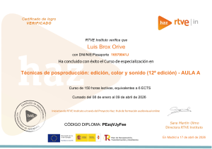 Certificado de especializaci&oacute;n en T&eacute;cnicas de posproducci&oacute;n