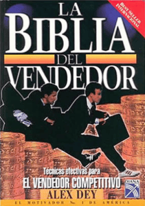 LA BIBLIA DEL VENDEDOR - ALEX DEY