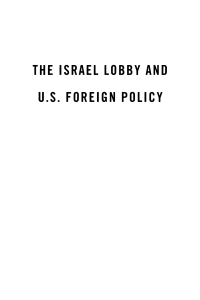 The Israel Lobby and U.S. Foreign Policy