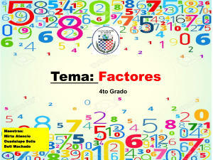 Tema: Factores - 4to Grado