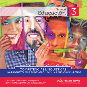 Competencias ling&uuml;&iacute;sticas en educaci&oacute;n superior: propuesta de desarrollo