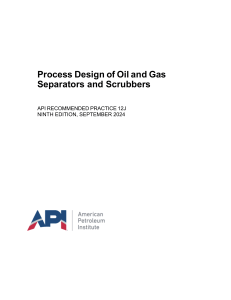 API 12J: Process Design of Oil & Gas Separators