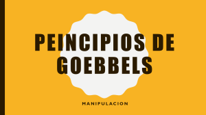 Principios de Goebbels: T&eacute;cnicas de Manipulaci&oacute;n