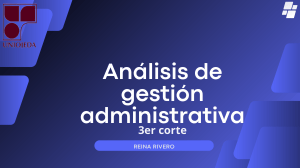 An&aacute;lisis de gesti&oacute;n administrativa: Auditor&iacute;a y estructuras organizativas
