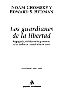 Chomsky & Herman: Los guardianes de la libertad