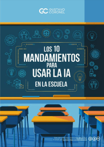 10 Mandamientos para Usar la IA en la Escuela