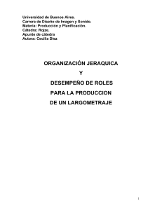 Organizaci&oacute;n Jer&aacute;rquica y Roles en la Producci&oacute;n de Largometrajes