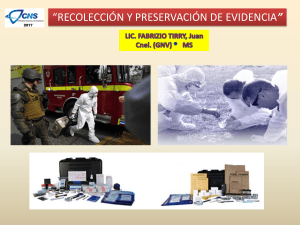 Recolecci&oacute;n y Preservaci&oacute;n de Evidencia Forense