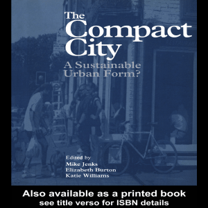 The Compact City: Sustainable Urban Form? Book