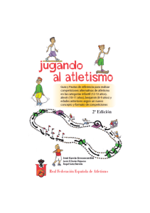 Gu&iacute;a de Atletismo Infantil: Competencias Alternativas