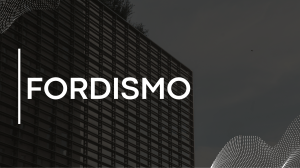 Fordismo: Concepto, Producci&oacute;n y Impacto Social