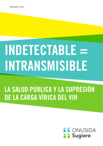 Indetectable = Intransmisible: Salud P&uacute;blica y Supresi&oacute;n Viral del VIH