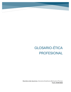 Glosario de &Eacute;tica Profesional - Definiciones y Ejemplos