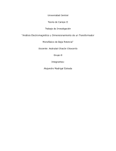 An&aacute;lisis Electromagn&eacute;tico y Dimensionamiento de Transformador