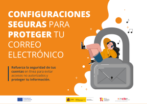 Configuraciones Seguras para Proteger Tu Correo Electr&oacute;nico