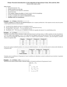 Primer Parcial de Investigaci&oacute;n de Operaciones