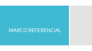 Marco Referencial: Componentes y Funciones en Investigaci&oacute;n