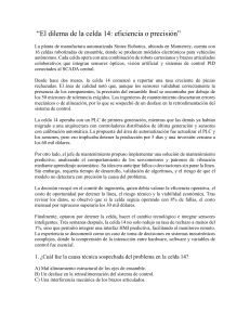 Caso de estudio: Celda 14 - Eficiencia vs Precisi&oacute;n