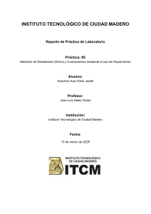 Reporte de Pr&aacute;ctica: Medici&oacute;n de Resistencia y Conductancia