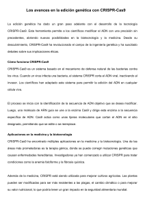 Avances en edici&oacute;n gen&eacute;tica con CRISPR-Cas9