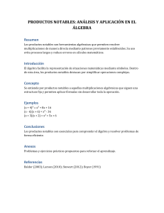 Productos Notables: An&aacute;lisis y Aplicaci&oacute;n en &Aacute;lgebra