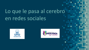 Lo que le pasa al cerebro en redes sociales: Gu&iacute;a educativa