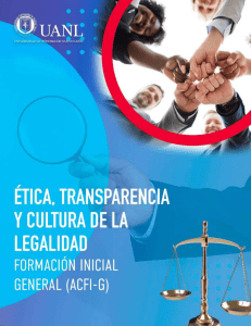 UANL &Eacute;tica, Transparencia y Cultura de la Legalidad - Evidencia 1