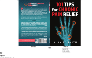 101 Tips for Chronic Pain Relief: Traditional, Alternative, Complementary Solutions