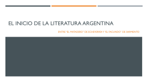 El Inicio de la Literatura Argentina: Echeverr&iacute;a y Sarmiento