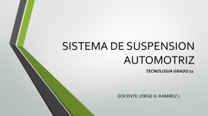 Sistema de Suspensi&oacute;n Automotriz - Tecnolog&iacute;a Grado 11