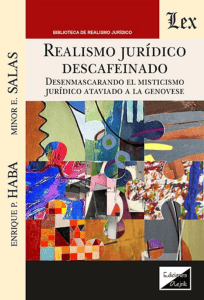 Realismo Jur&iacute;dico Descafeinado: Cr&iacute;tica del realismo jur&iacute;dico genov&eacute;s