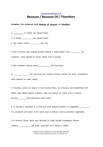 Grammar Exercise: Because / Because Of / Therefore
