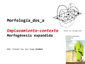 Morfolog&iacute;a y Emplazamiento en Arquitectura