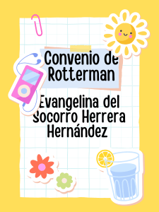 Convenio de Rotterdam: Consentimiento Fundamentado Previo y M&eacute;xico