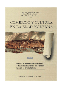 Comercio y Cultura en la Edad Moderna: Investigaciones Hist&oacute;ricas