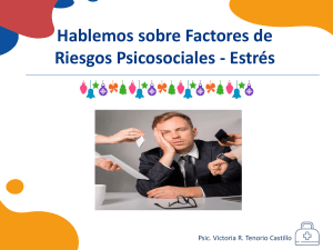 Factores de Riesgos Psicosociales y Estr&eacute;s - Capacitaci&oacute;n