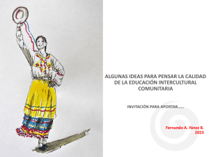 Calidad de la Educaci&oacute;n Intercultural Comunitaria: Ideas y An&aacute;lisis